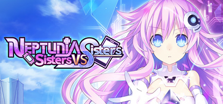 超次元海王星姐妹VS姐妹/Neptunia Sisters VS Sisters-开心广场