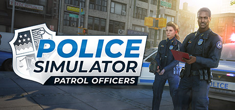 警察模拟器：巡警/Police Simulator: Patrol Officers（更新v8.3.0）-开心广场