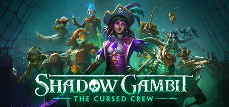 影子诡局：被的海盗/Shadow Gambit: The Cursed Crew-开心广场