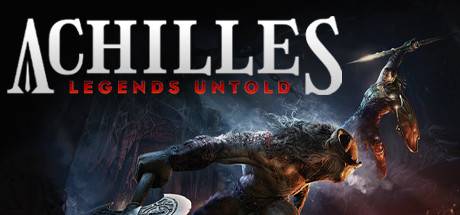 阿喀琉斯：不为人知的传奇/Achilles: Legends Untold （更新v34348）-开心广场