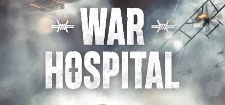 战地医院/War Hospital （更新v18.01.2024）-开心广场