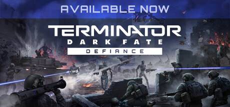 终结者: 黑暗命运 – 反抗/TERMINATOR: DARK FATE – DEFIANCE-开心广场