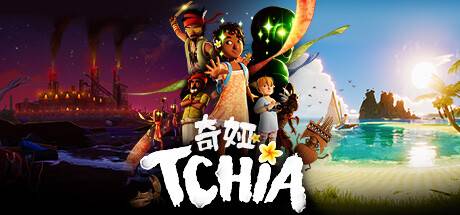 奇娅/Tchia （更新v21.05.2024）-开心广场