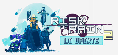 雨中冒险2/Risk of Rain 2（ v1.3.1—更新风暴探寻者DLC）-开心广场